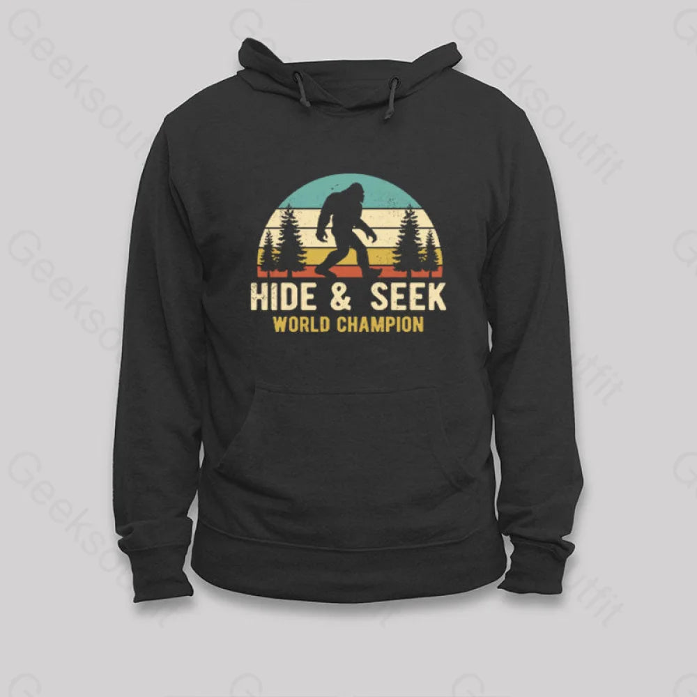 Bigfoot - Hide And Seek World Champion Hoodie