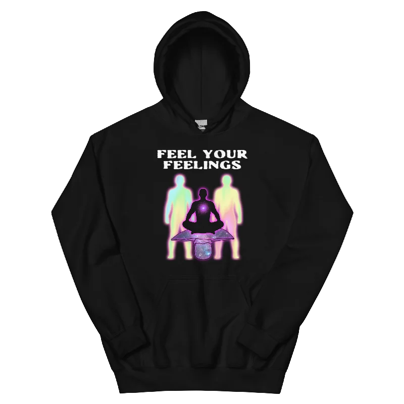 Feel Your Feelings Graphic Hoodie